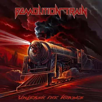 Demolition Train: Unleash The Hordes