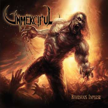 Album Unmerciful: Ravenous Impulse