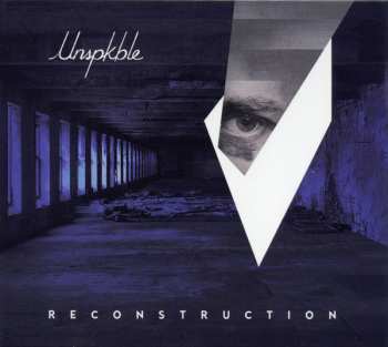 Album Unspkble: Reconstruction