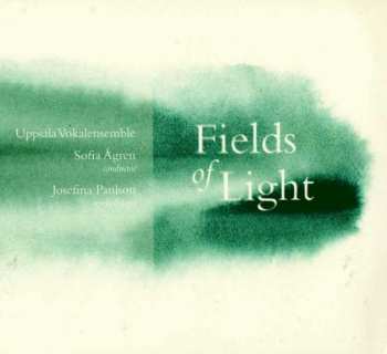 Album Uppsala Vokalensemble: Fields Of Light