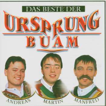 Album Ursprung Buam: Das Beste Der Ursprung Buam