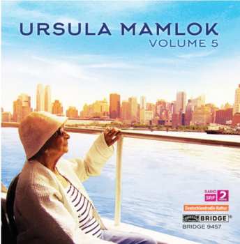 Album Ursula Mamlok: Volume 5