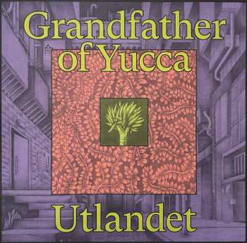 Album Utlandet: Grandfather Of Yucca