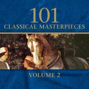 Album Various: 101 Classical Masterpie