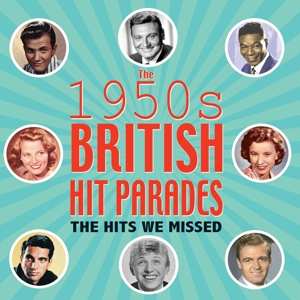 Album Various: 1950s British Hit Parades - The Hits We Missed