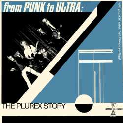 Album Various: From Punk To Ultra: The Plurex Story