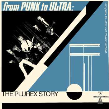 CD Various: From Punk To Ultra: The Plurex Story 598615