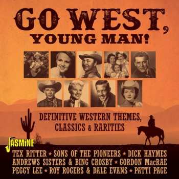 CD Various: Go West, Young Man! - Definitive Western Themes, Classics & Rarities 428776