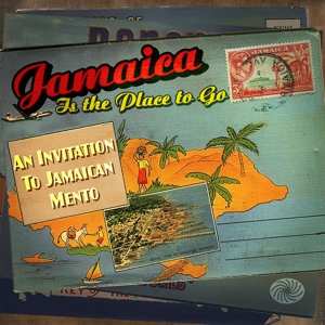 Album Various: Jamaica Is The Place To Go