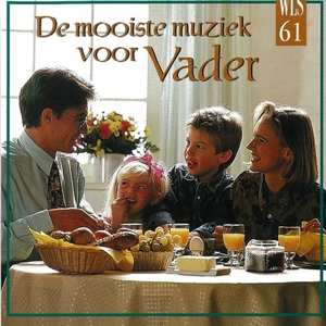 Various: Mooiste Muziek Voor Vader