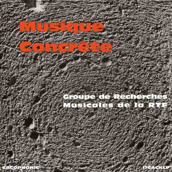 Album Various: Musique Concrete