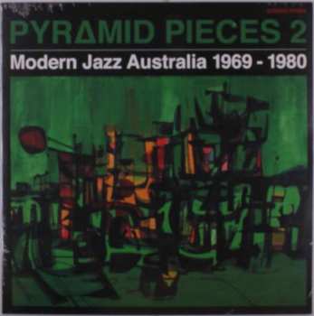 LP Various: Pyramid Pieces 2 (Modern Jazz Australia 1969-1980) 433381