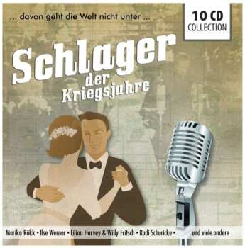 10CD Various: Schlager Der Kriegsjahre 568733