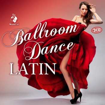 Album Various: The World Of: Ballroom Dance Latin