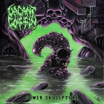 Album Vacant Coffin: Sewer Skullpture