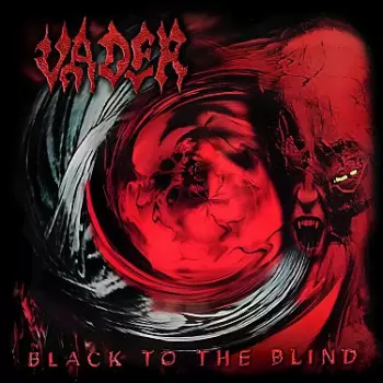 Vader: Black to the Blind