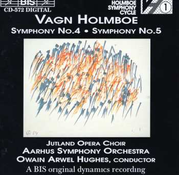 Vagn Holmboe: Symphony No.4 • Symphony No.5