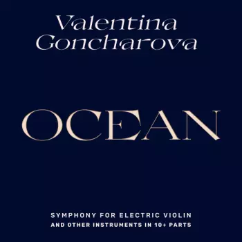 Ocean - Symphony For Electric Violin And Other Instruments In 10+ Parts