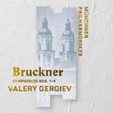 Album Valery Gergiev: Bruckner: Symphonies Nos. 1 - 9