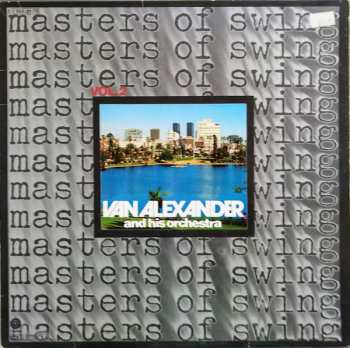 LP Van Alexander: Masters Of Swing Vol. 2 565564