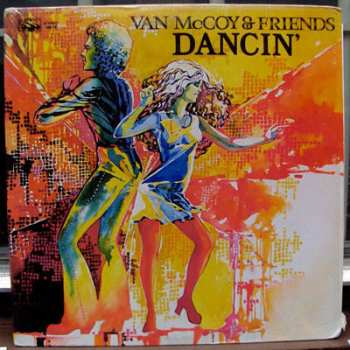 Album Van McCoy & Friends: Dancin'