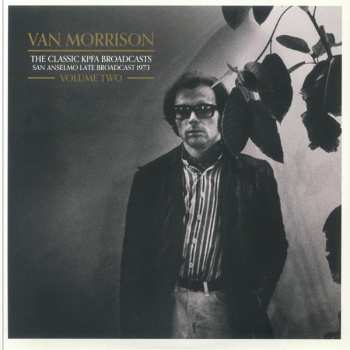 Album Van Morrison: The Classic KPFA Broadcasts San Anselmo Early Broadcast 1973