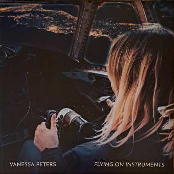 LP Vanessa Peters: Flying On Instruments LTD | NUM | CLR 562171