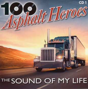 5CD/Box Set Various: 100 Asphalt Heroes - The Sound Of My Life 353058