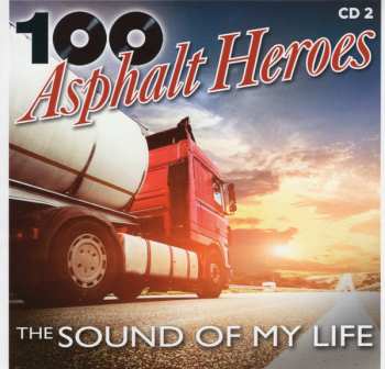 5CD/Box Set Various: 100 Asphalt Heroes - The Sound Of My Life 353058