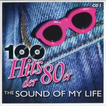 5CD Various: 100 Hits Der 80er - The Sound Of My Life 438597