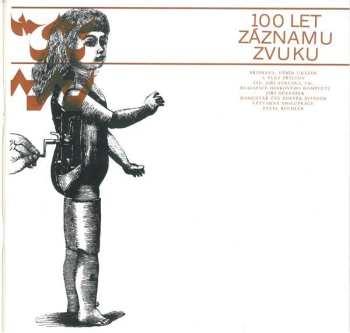 2LP/Box Set Various: 100 Let Záznamu Zvuku = 100 Years Of Recorded Sound 1877-1977 554551