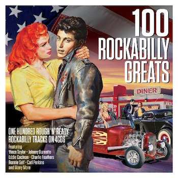 Album Various: 100 Rockabilly Hits-"One Hundred Rough 'N' Ready Rockabilly Tracks On 4 CD'S