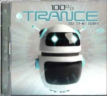 Album Various: 100% Trance In The Mix