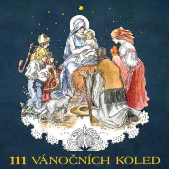 Album Various: 111 Vánočních Koled