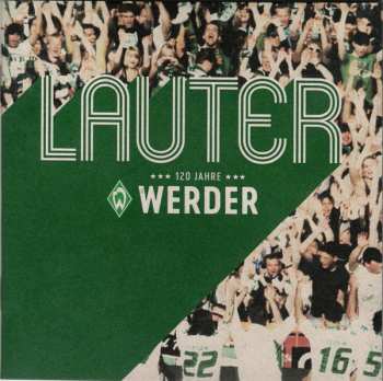 CD Various: Lauter 120 Jahre Werder 407640