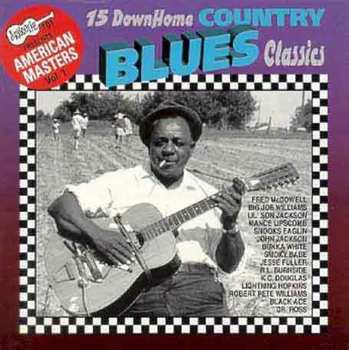 CD Various: 15 Down Home Country Blues Classics 634739