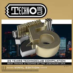 2LP Various: 25 Years Technoclub Compilation - Vinyl Edition CLR | LTD 566271