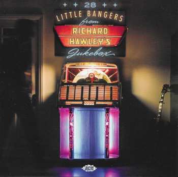 CD Various: 28 Little Bangers From Richard Hawley's Jukebox 582192