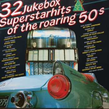 Album Various: 32 Jukebox Superstarhits Of The Roaring 50s