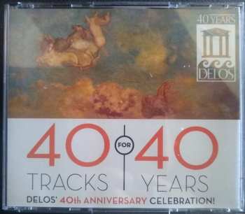 Album Various: 40 Tracks For 40 Years (Delos' 40th Anniversary Celebration!)