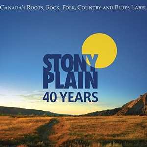 Album Various: 40 Years Of Stony Plain Records