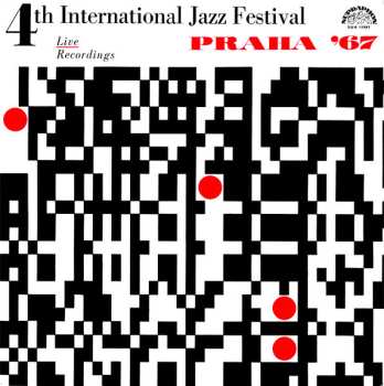 Various: 4th International Jazz Festival Praha 1967