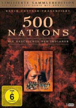 Album Various: 500 Nations - Die Geschichte Der Indianer