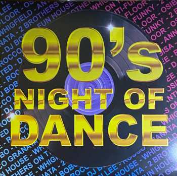 Album Various: 90's Night Of Dance