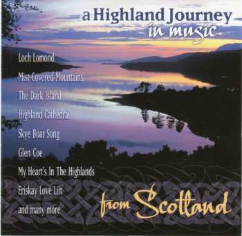 Album Various: A Highland Journey (In Music From Scotland)