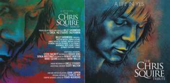 CD Various: A Life In Yes: The Chris Squire Tribute 564107