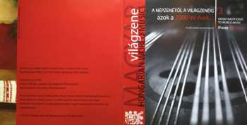 CD Various: A Népzenétől A Világzenéig - Azok A 2000-es Évek... = From Traditional To World Music - Those 2000s... 498587