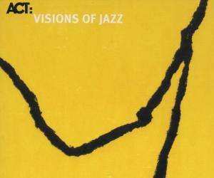 CD Various: ACT: Visions Of Jazz 449203