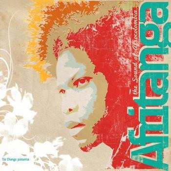 Album Various: Afritanga - The Sound Of Afrocolombia