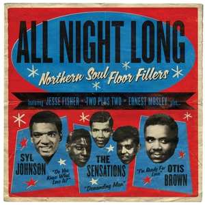 Album Various: All Night Long (Northern Soul Floor Fillers)